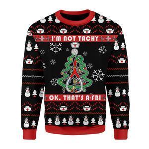 Unifinz Nurse Christmas Sweater I’M Not Tachy Ok That’S A Fbi Nurse Red Black Ugly Sweater 2022