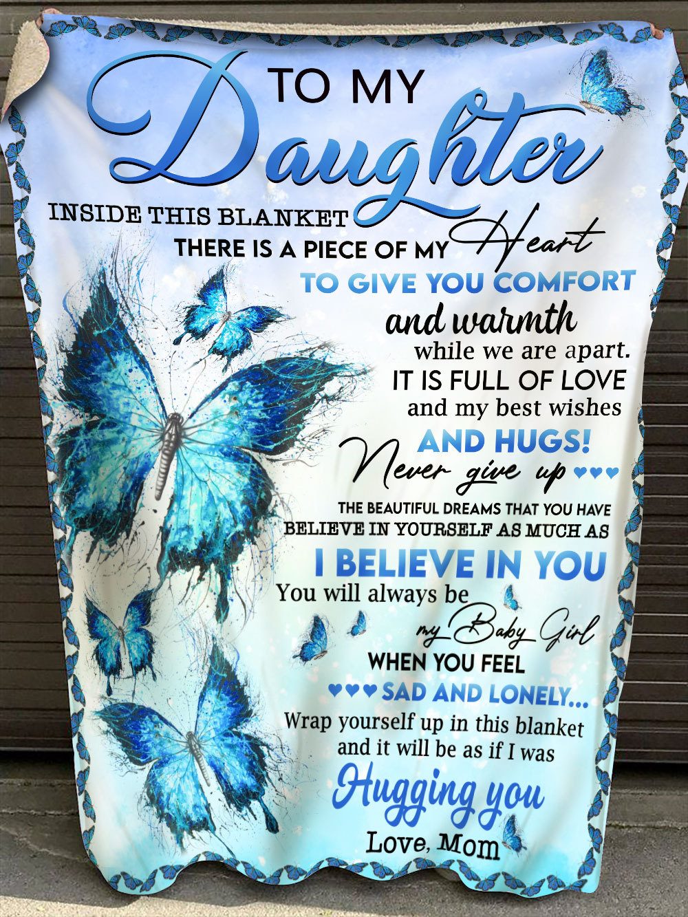 To My Daughter Inside This Blanket There Is A Piece Of My Heart Fleece Blanket – Quilt Blanket, Gift From Mom To Daughter, Home Decor Bedding Couch Sofa Soft And Comfy Cozy