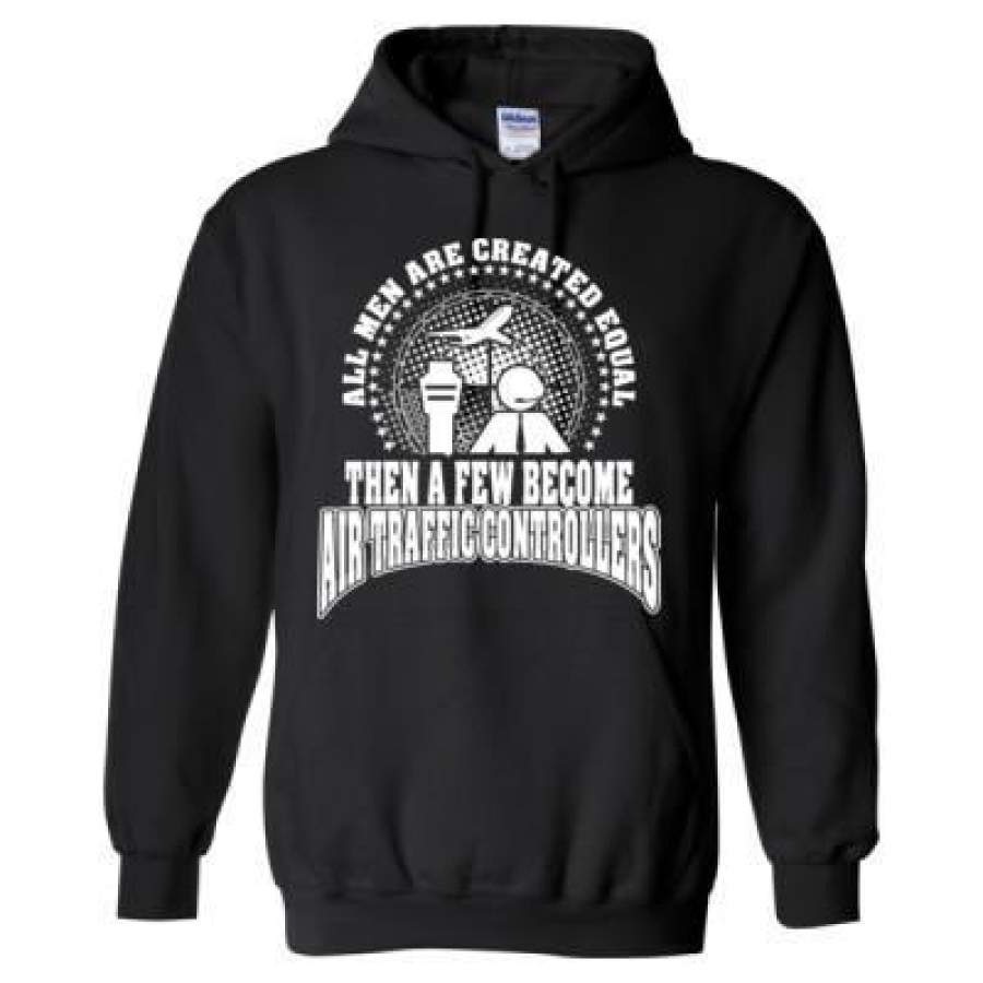 AGR All Men Are Created Equal Then A Few Become Air Trafic Controllers – Heavy Blend™ Hooded Sweatshirt