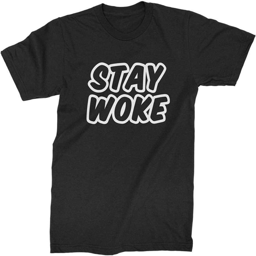 Stay Woke #StayWoke Black Lives Matter T-Shirt