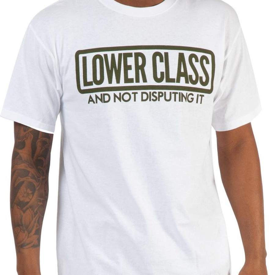 Lower Class Shirt