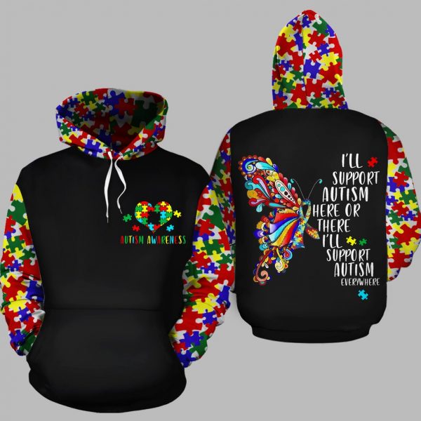 I’Ll Support Autism Here Or There, Everywhere 02 Hoodie 3D