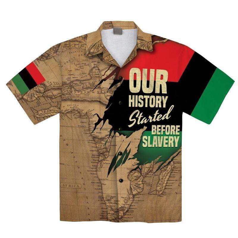 African Map Our History Started Before Slavery Unisex Hawaiian Shirts