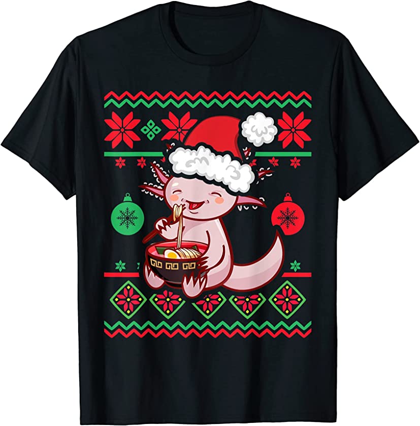 Ugly Christmas Sweater Kawaii Anime Axolotl Eating Ramen T-Shirt