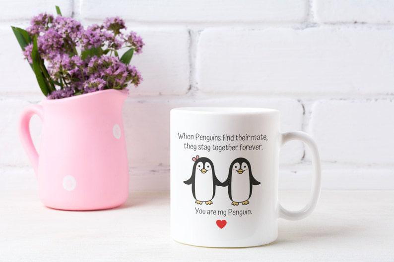 Cute Anniversary Mug| You Are My Penguin| Gift For Gf