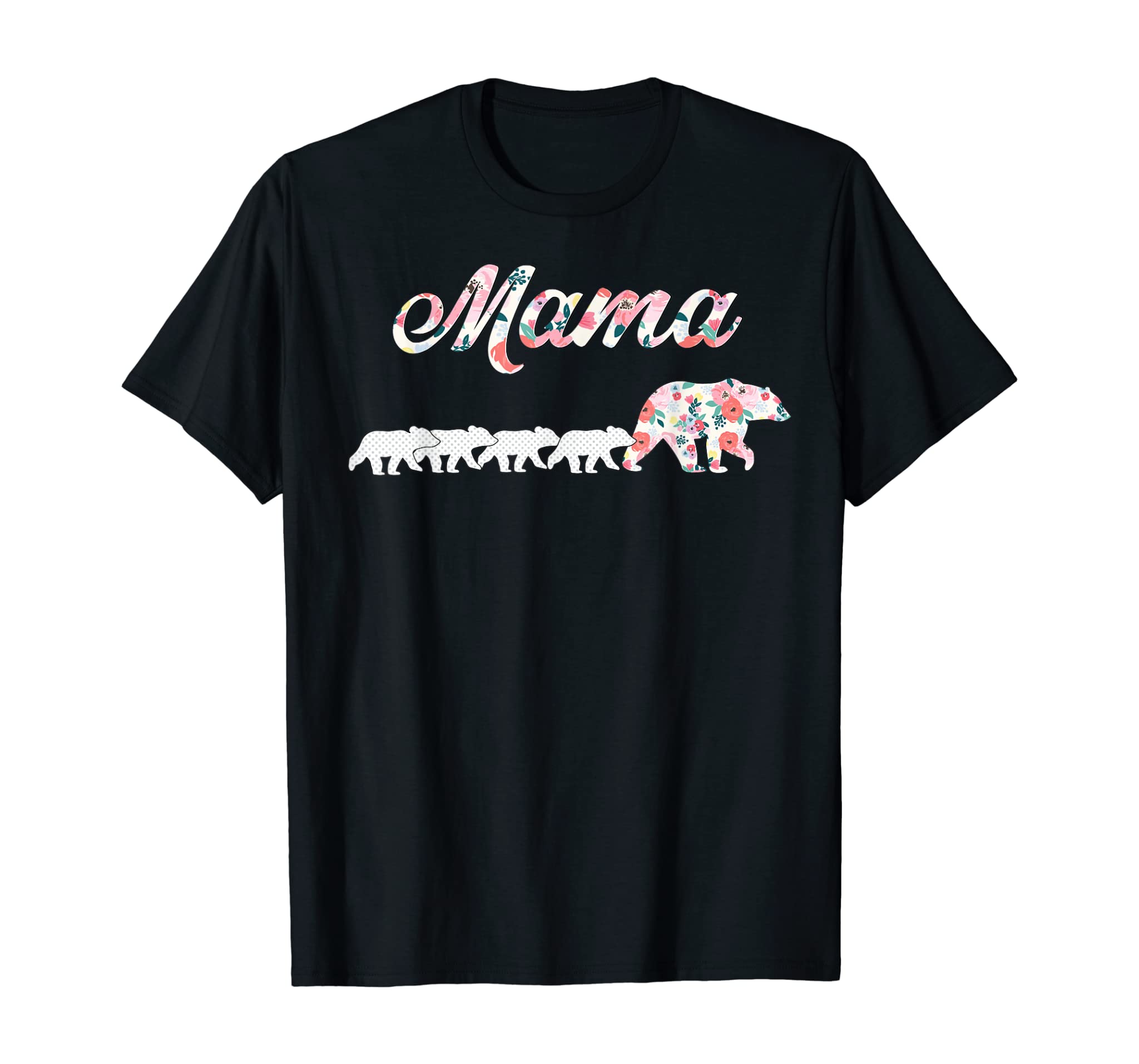 Floral Mama Bear, Mom of 4 Shirt, Mama Bear and 4 Cubs