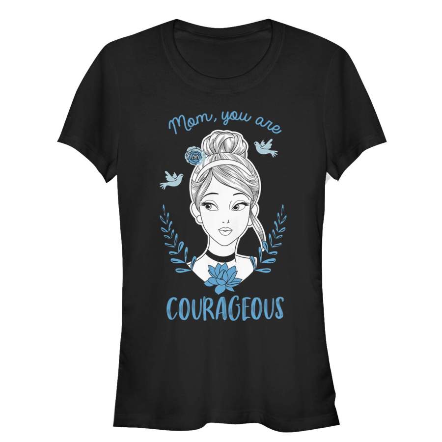 Cinderella Junior’s Courageous Mom  T Shirt