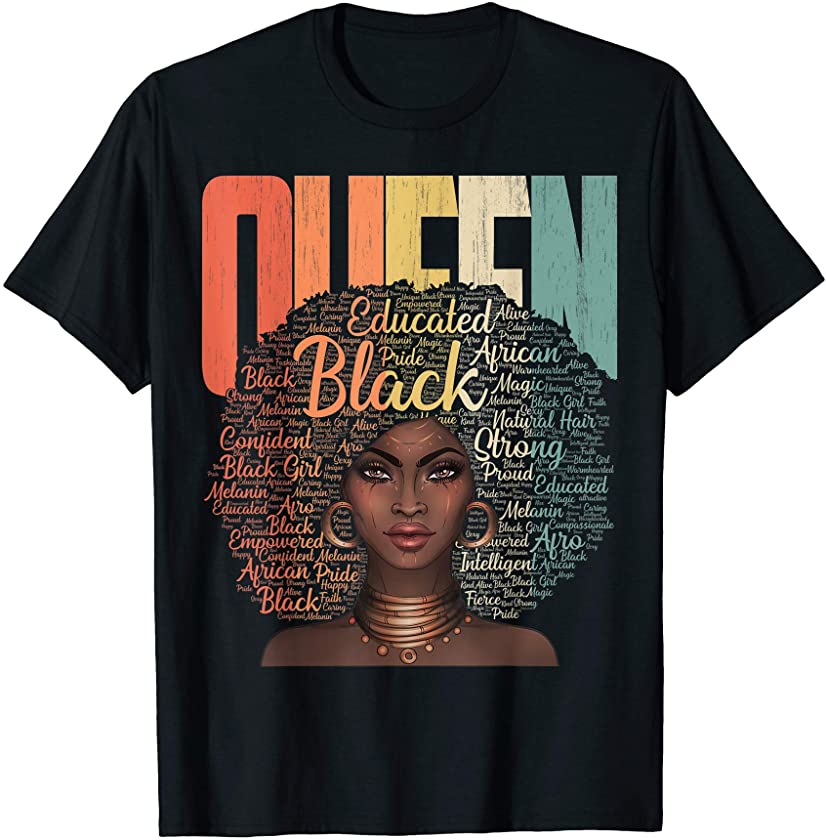 African American Queen Vintage Educated Strong Black Woman T-Shirt