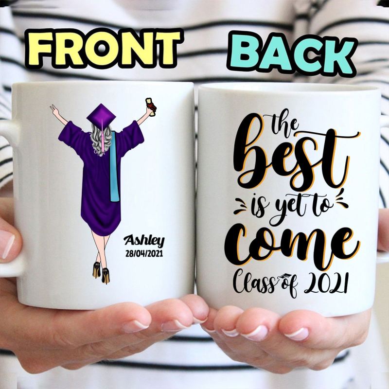 Personalized Graduation Gift Mug – The Best Is Yet To Come Class Of 2021