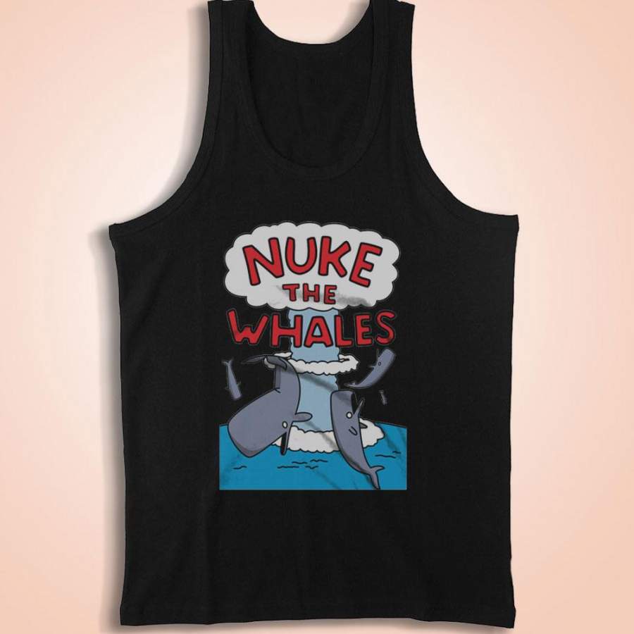 Nuke The Whales Men’S Tank Top