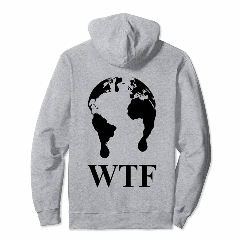 WTF Melting Planet Earth Climate Change Awareness Design Pullover Hoodie