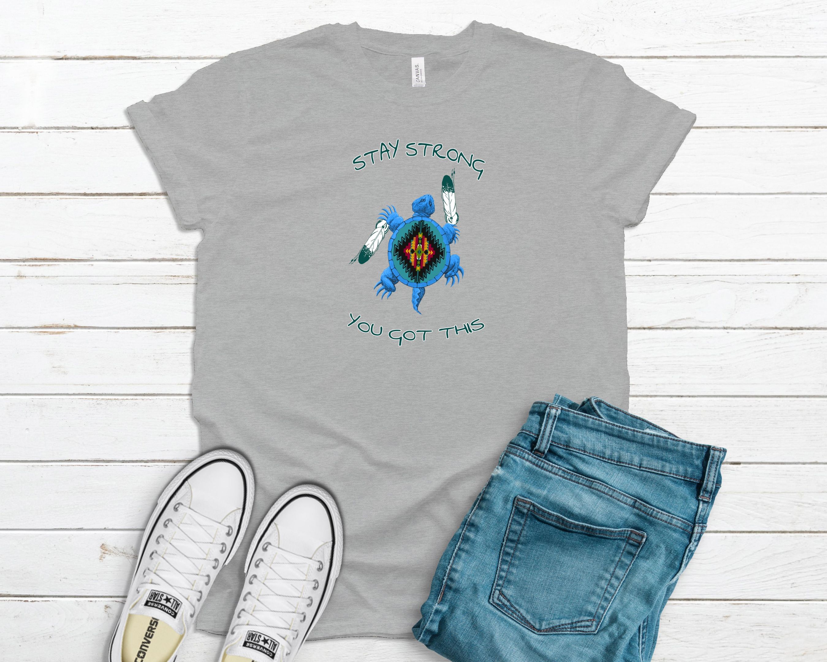 Stay Strong You Got This Turtle Native Shirt, Native T Shirt, Native American Shirt, Gift For Indigenous People