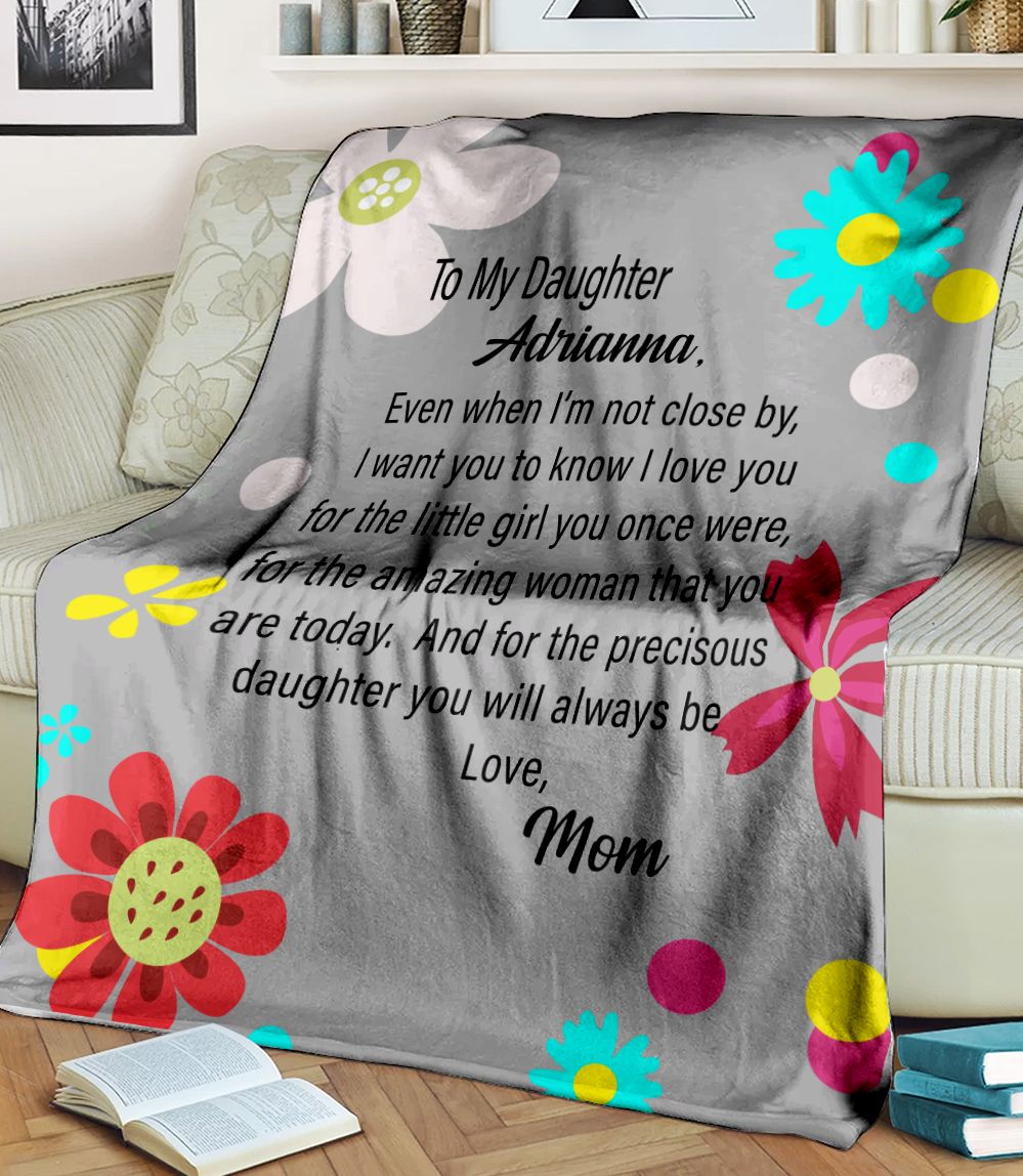 To My Daughter Personalized 1 Fleece Blanket