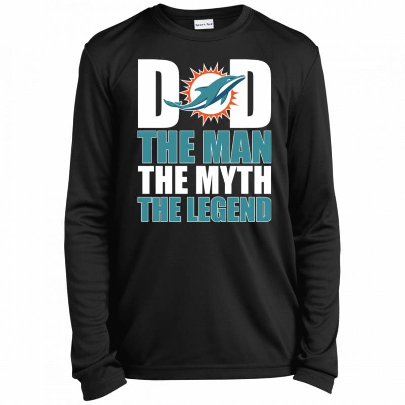 Miami Dolphins Football Dad The Man The Myth The Legend Shirt