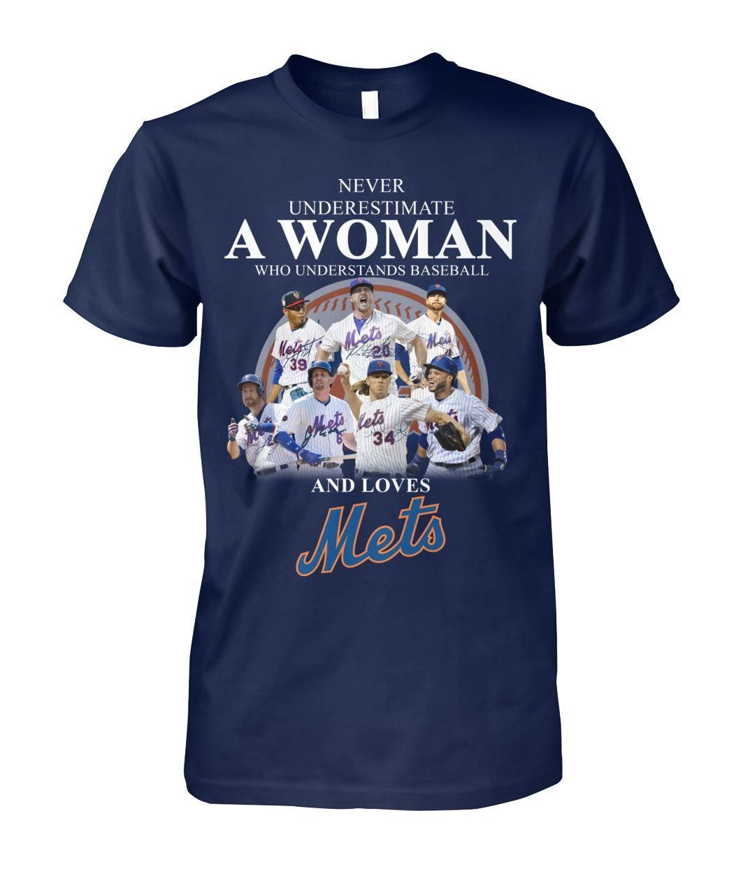 Never Underestimate A Woman Who Understands Baseball And Loves New York Mets Fans Shirts