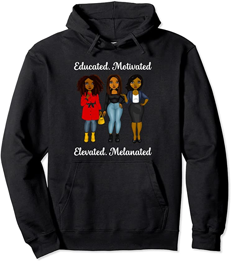 Educated Motivated Black Queen Melanin African American Pullover Hoodie