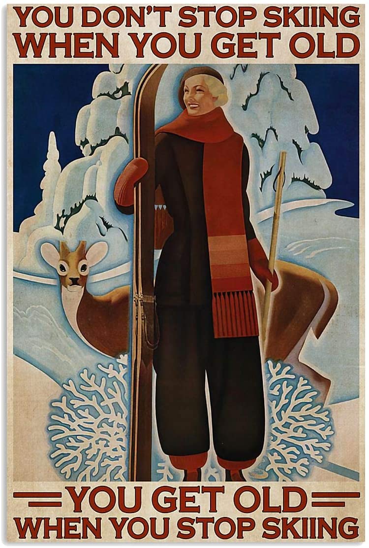 Vintage Girl Skiing And Deer – You Get Old When You Stop Skiing Poster Art Print      Home Decor Gift For Men Women Family Friend On Birthday Xmas