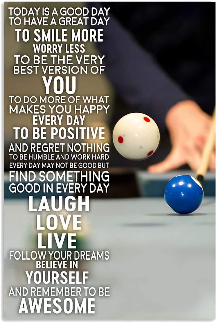 Vintage Billiard Pool – Today Is A Good Day Believe In Yourself Find Something Good Poster Art Print      Home Decor Gift For Men Women Family Friend On Birthday Xmas