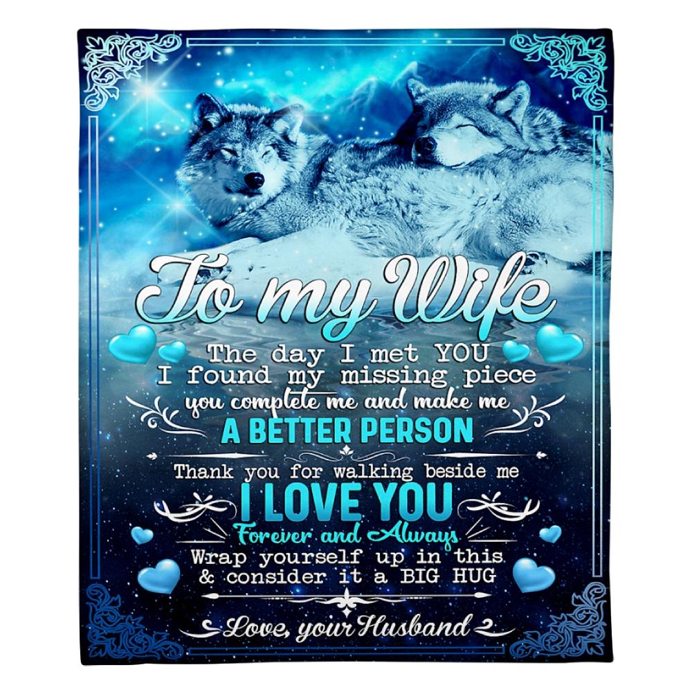 To My Wife I Love You Wolf Fleece Blanket Family Gift Home Decor Bedding Couch Sofa Soft And Comfy Cozy