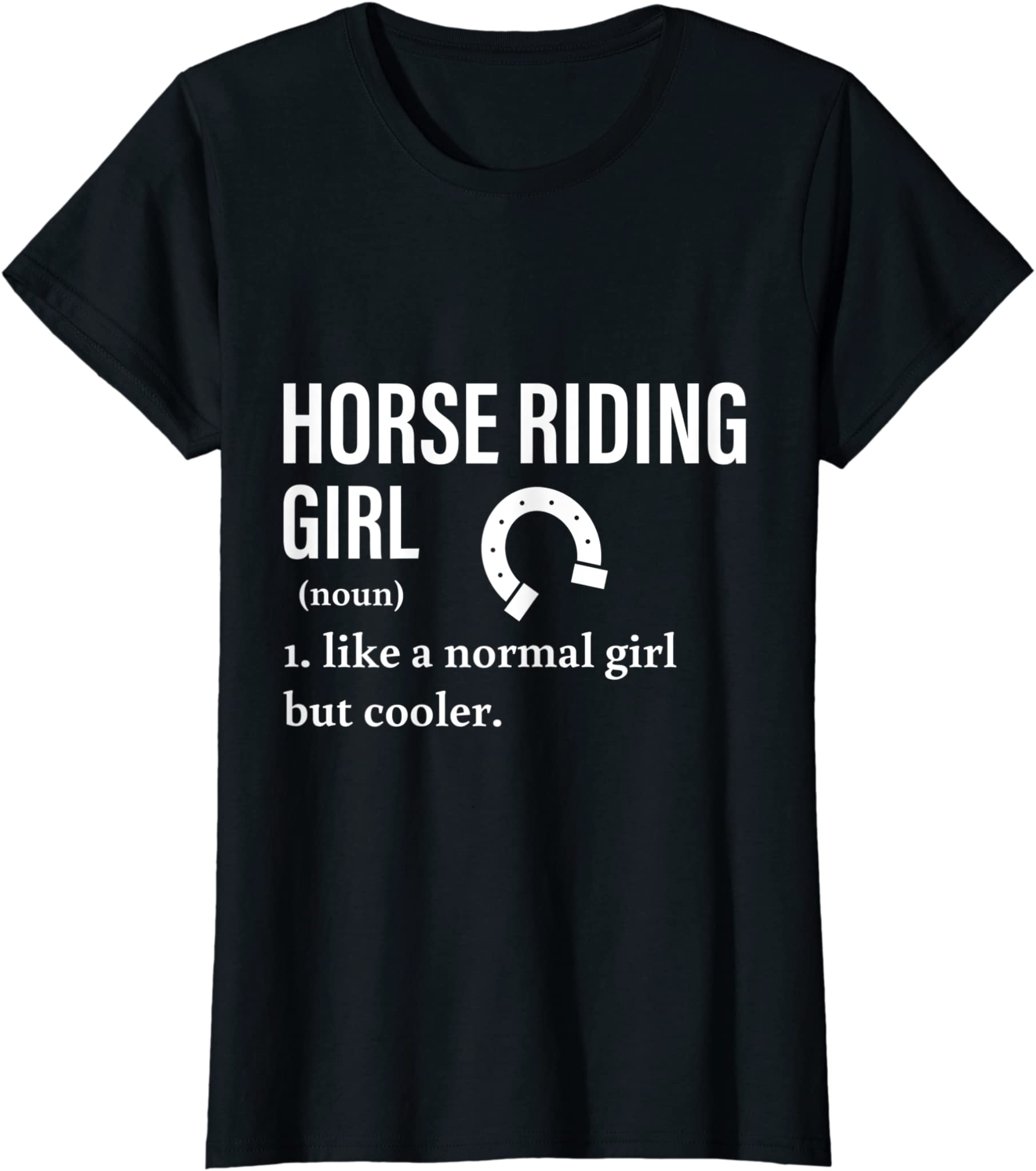 Womens Equestrian Horse Riding Girl Noun Show Jumping Vaulting T-Shirt