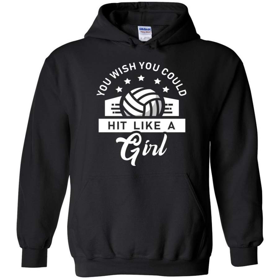 You Wish You Could Hit Like A Girl Hoodie