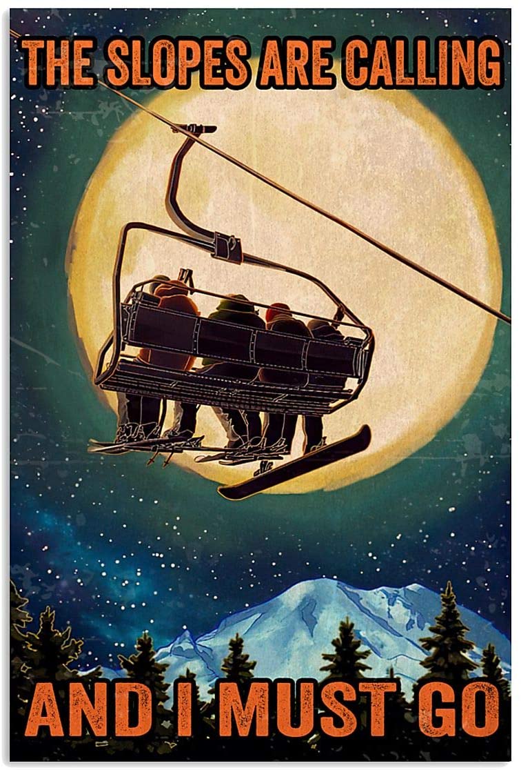 Vintage Skiing The Slopes Are Calling Must Go Poster Art Print      Home Decor Gift For Men Women Family Frd On Birthday Xmas