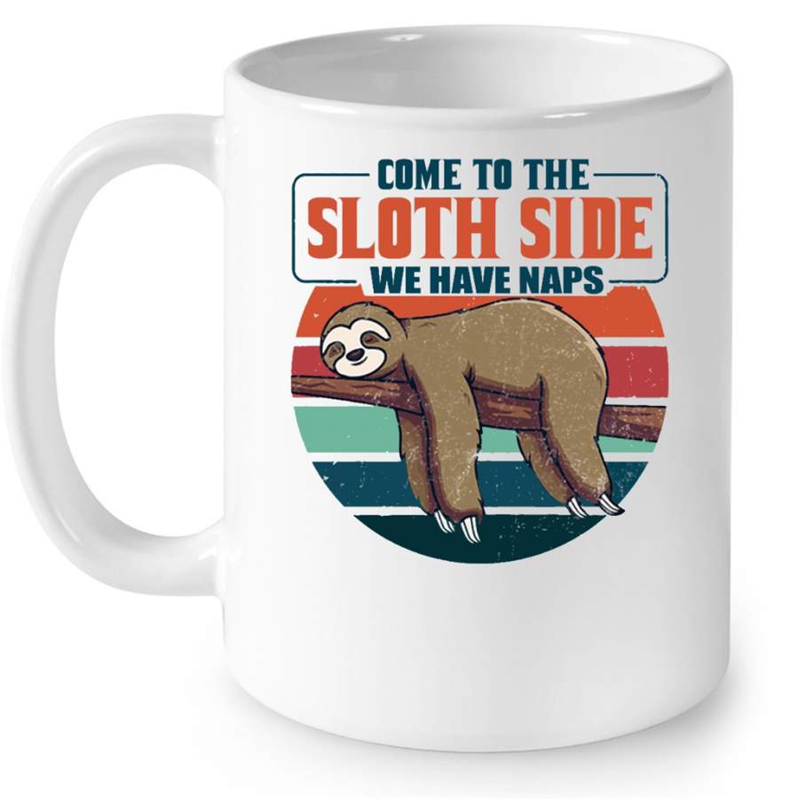 Come To The Sloth Side We Have Naps Classic Vintage W – Full-Wrap Coffee White Mug