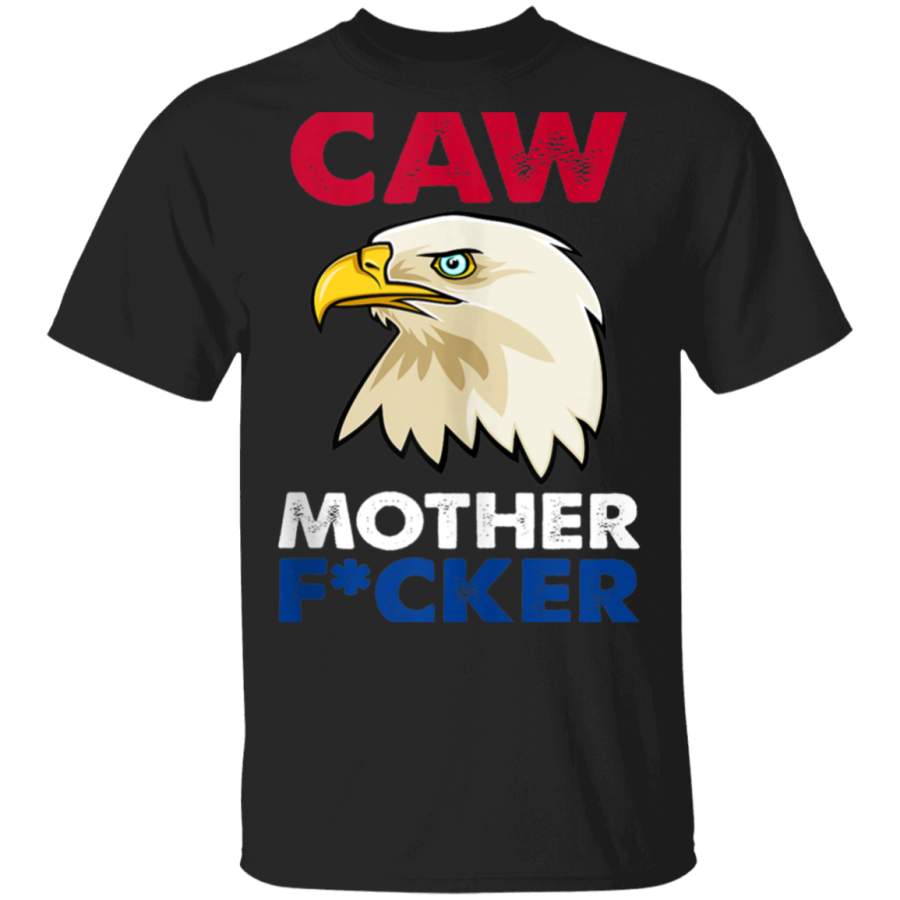 CAW MOTHER FUCKER – 4th of July Tank Top T Shirt