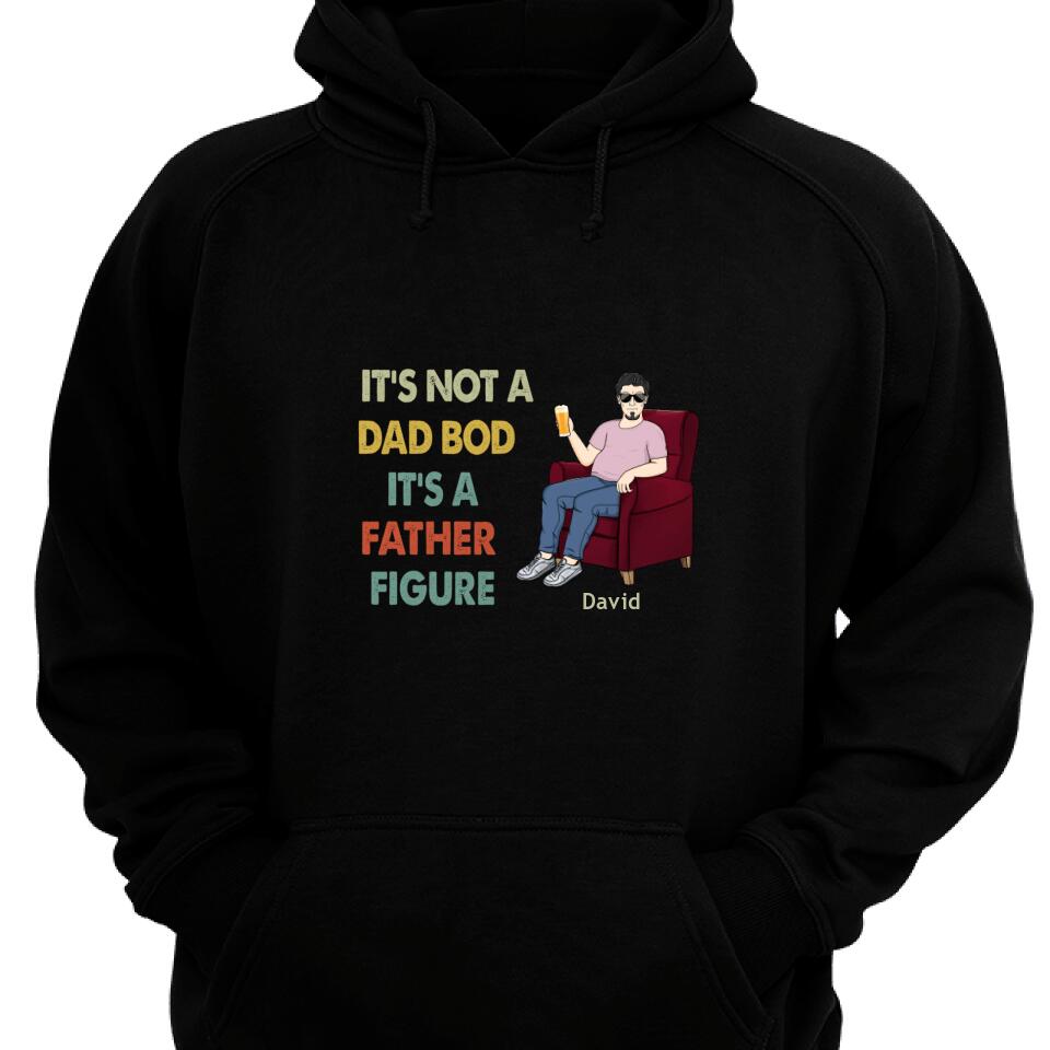 Personalized It’S Not A Dad Bod It’S A Father Figure Family Hoodie, Gift For Dad – Trending Personalized