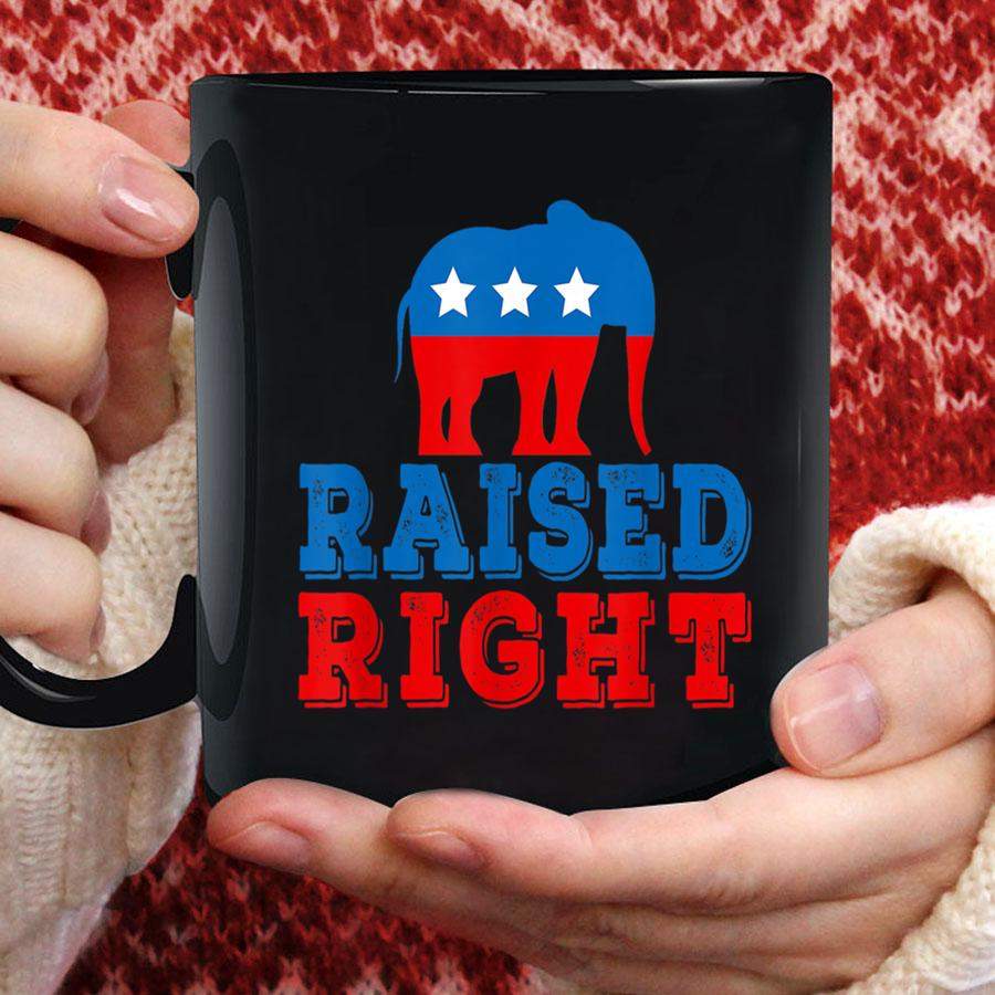 Raised Right Pro Republican Right Political Activist Gift Mug