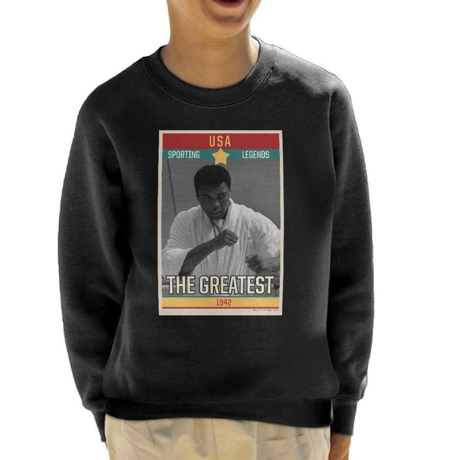 Sporting Legends Poster USA Muhammad Ali The Greatest 1942 Kid’s Sweatshirt