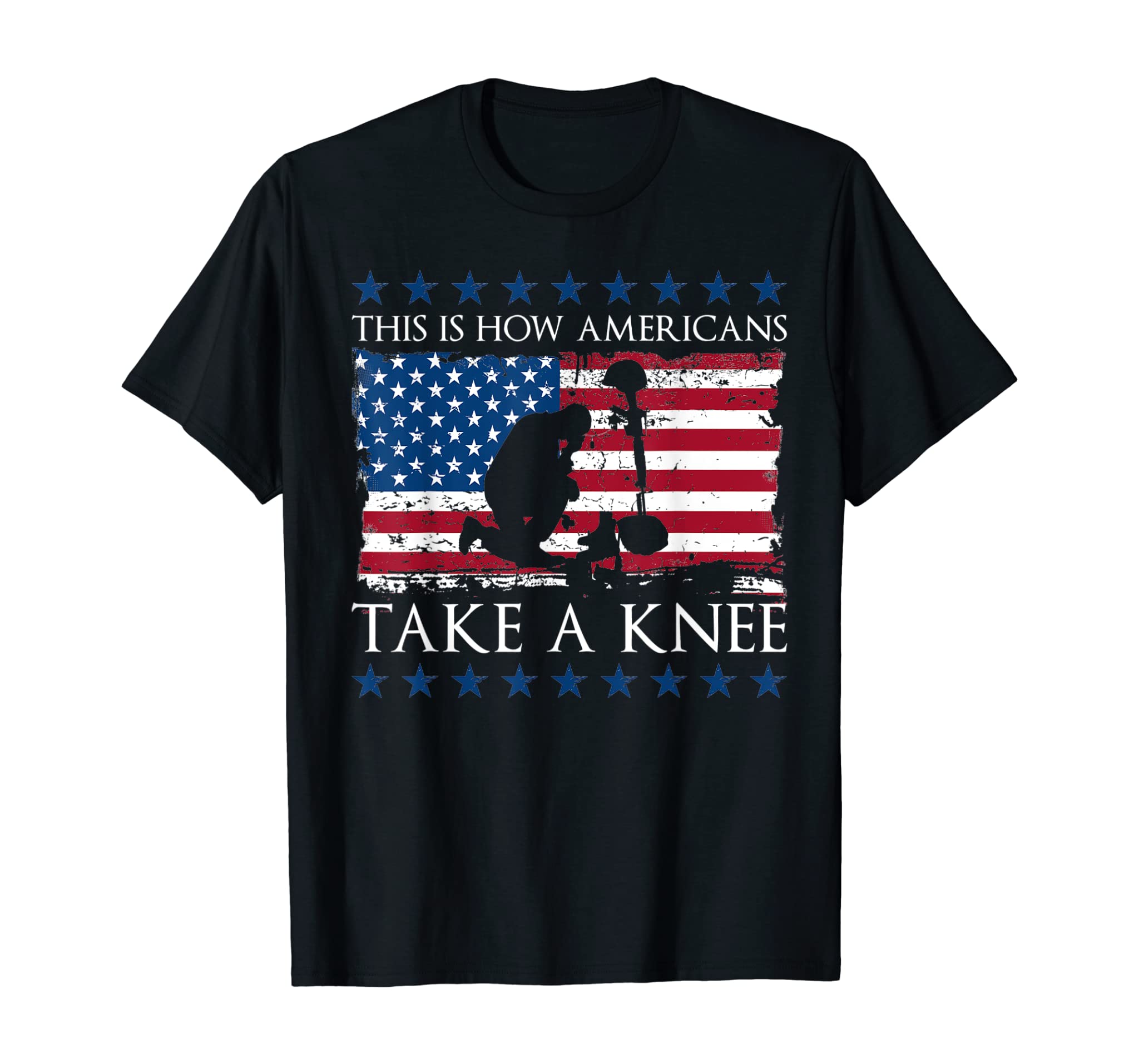 Veterans – This Is How Americans Take A Knee T-Shirt