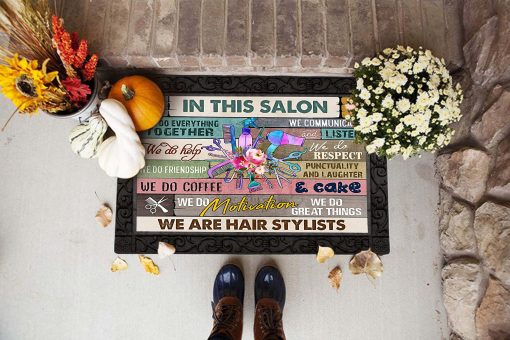 Hair Stylists In This Salon We Do Everything Together Doormat Dm7 All Over Printed (6228)