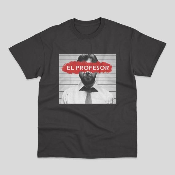 El Profesor Shirt La Casa De Papel Unisexmoney Heist Series Netflix Tv Show Dali Shirt La Casa Di Carta Gift For Shirt