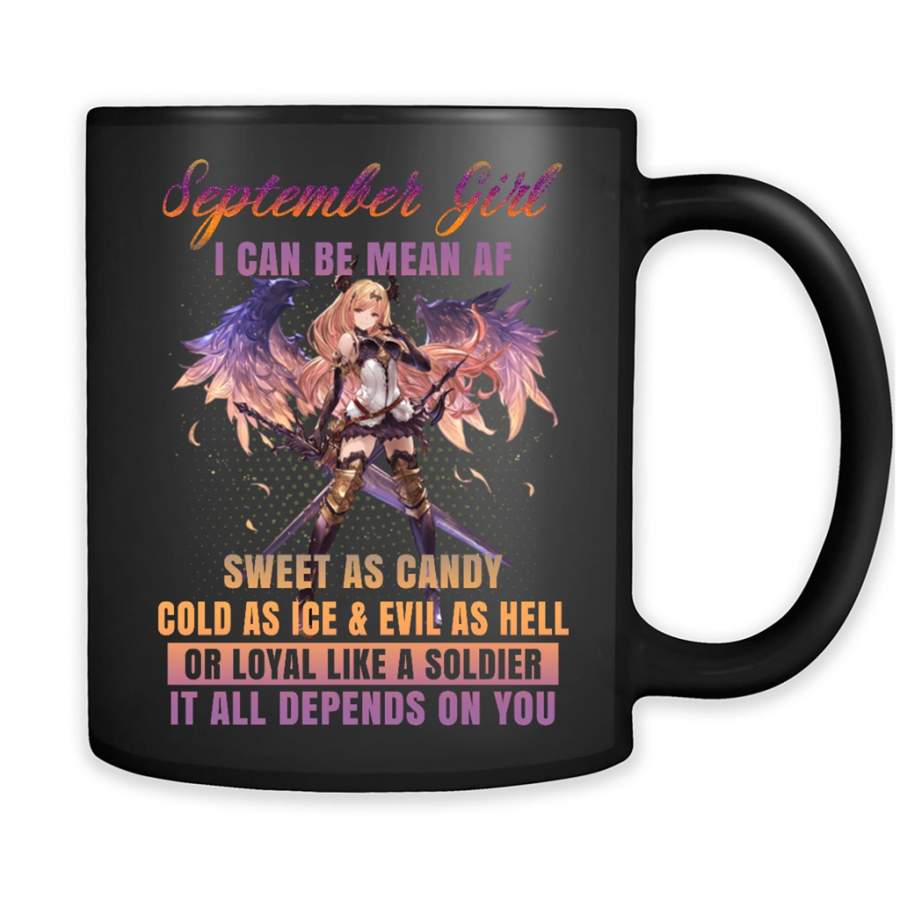 September Girl I Can Be Mean AF Sweet As Candy Cold As Ice Evil As Hell – Full-Wrap Coffee Black Mug