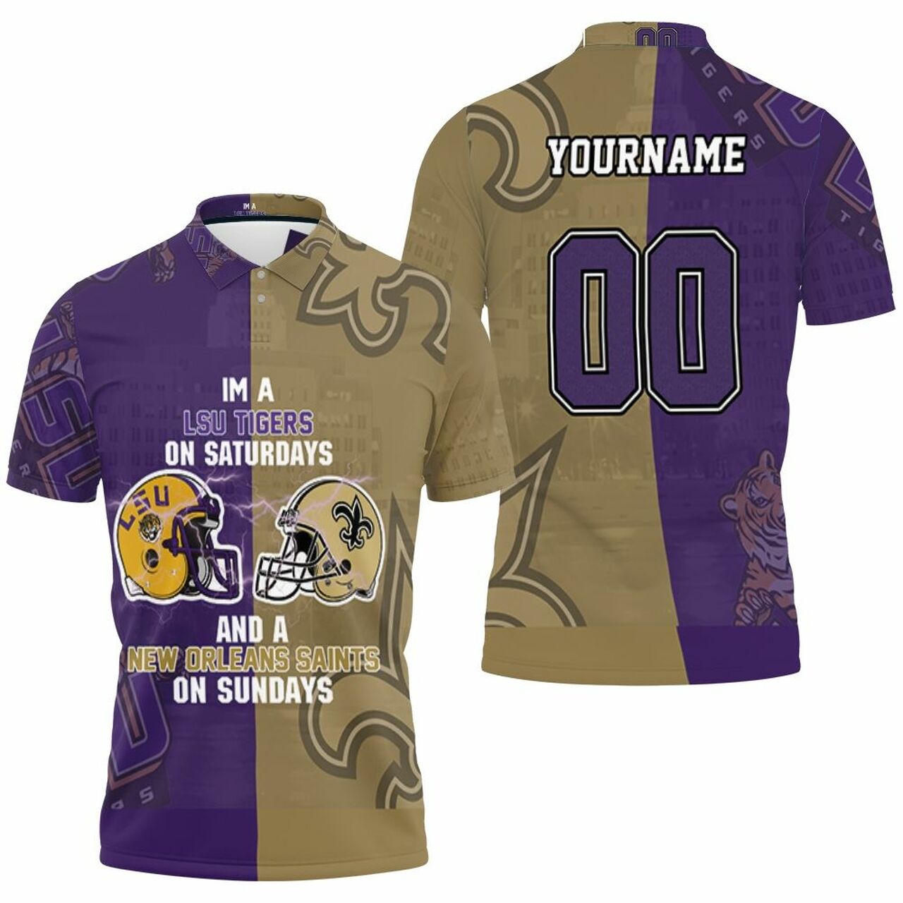 Lsu Tigers On Saturdays And New Orleans Saints On Sundays Fan 3D Polo Shirt Model A25255