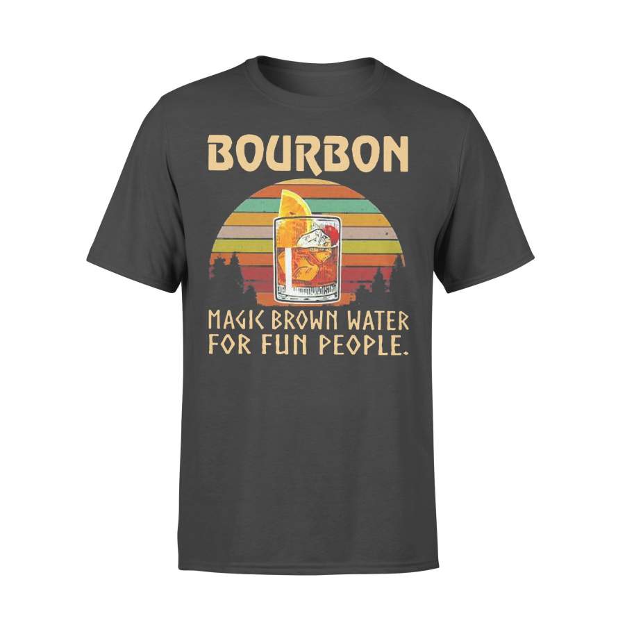 Bourbon Magic Brown Water For Fun People Vintage T-shirt