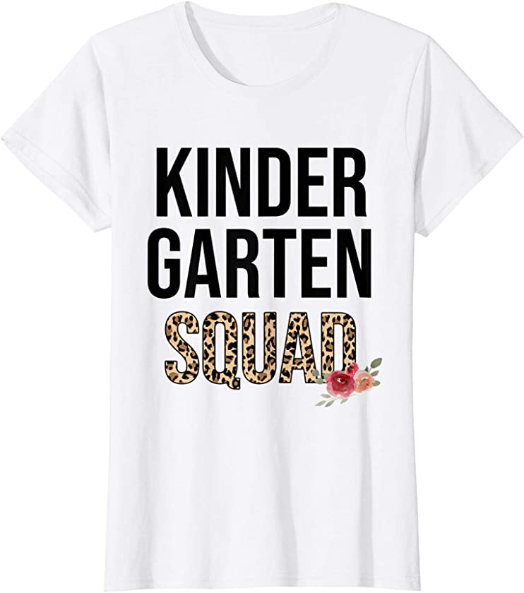 Team Gift for Teacher Kindergarten Squad Leopard Floral T-Shirt