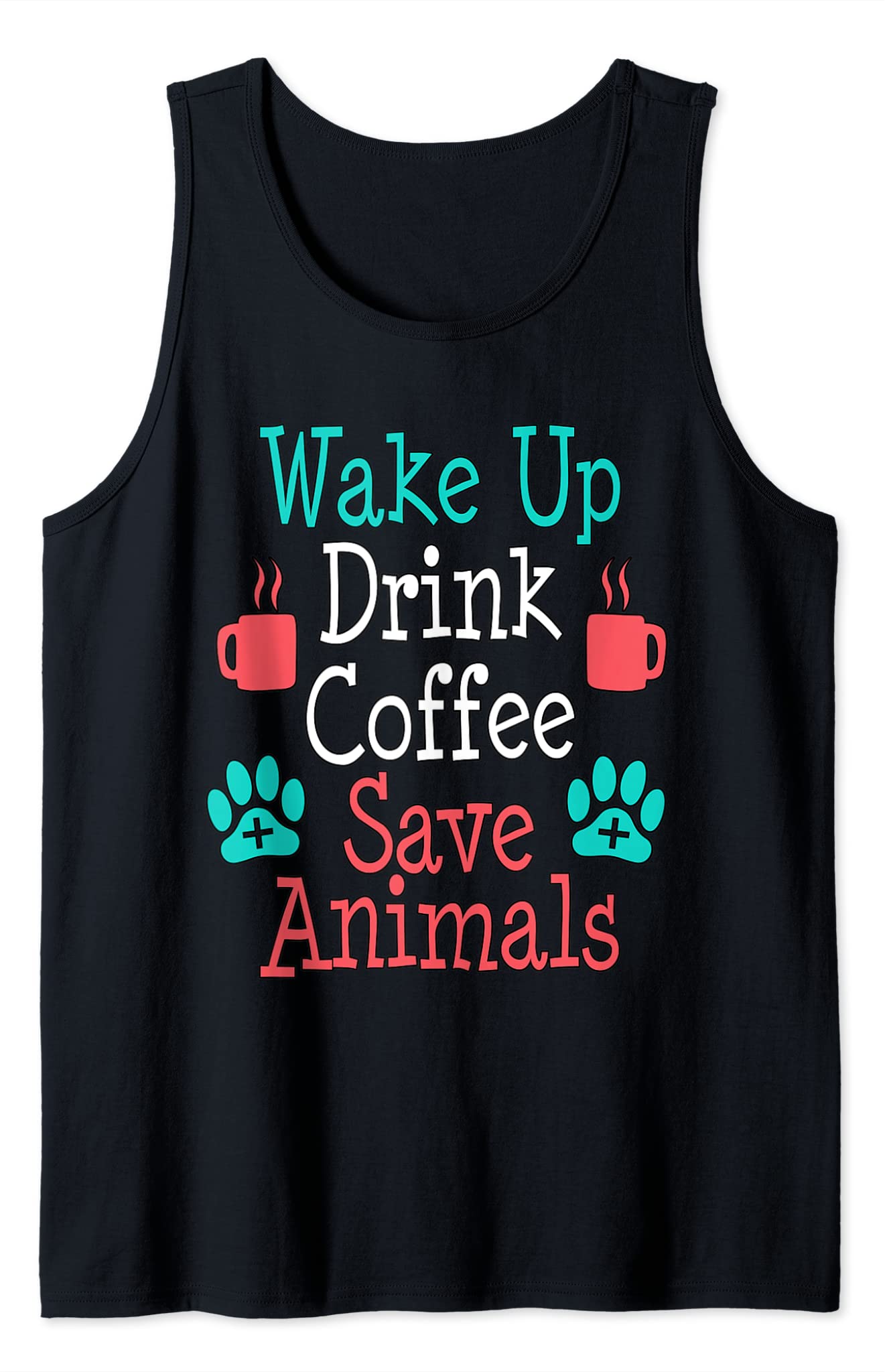 Animal Dog Cat Rescue Funny Drink Coffee Tank Top