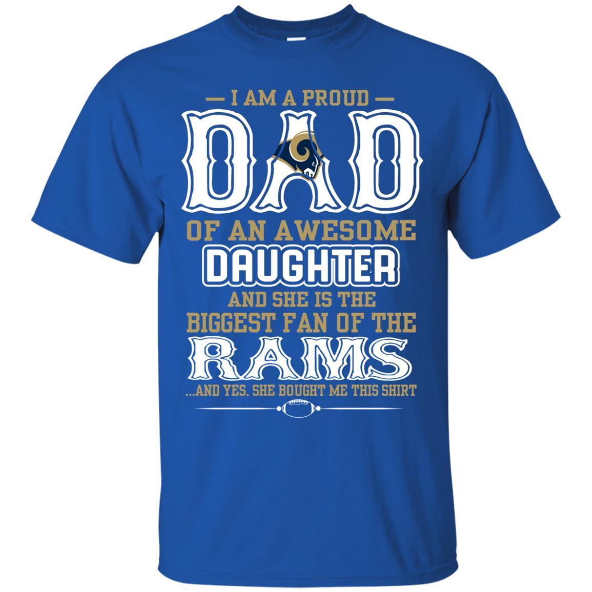 Proud Of Dad with Daughter Los Angeles Rams Tshirt For Fan