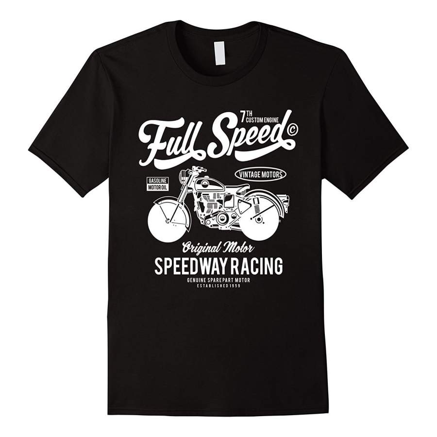 Full Speed Vintage Motors Speedway Racing T-Shirt Men Short Sleeve T-Shirt