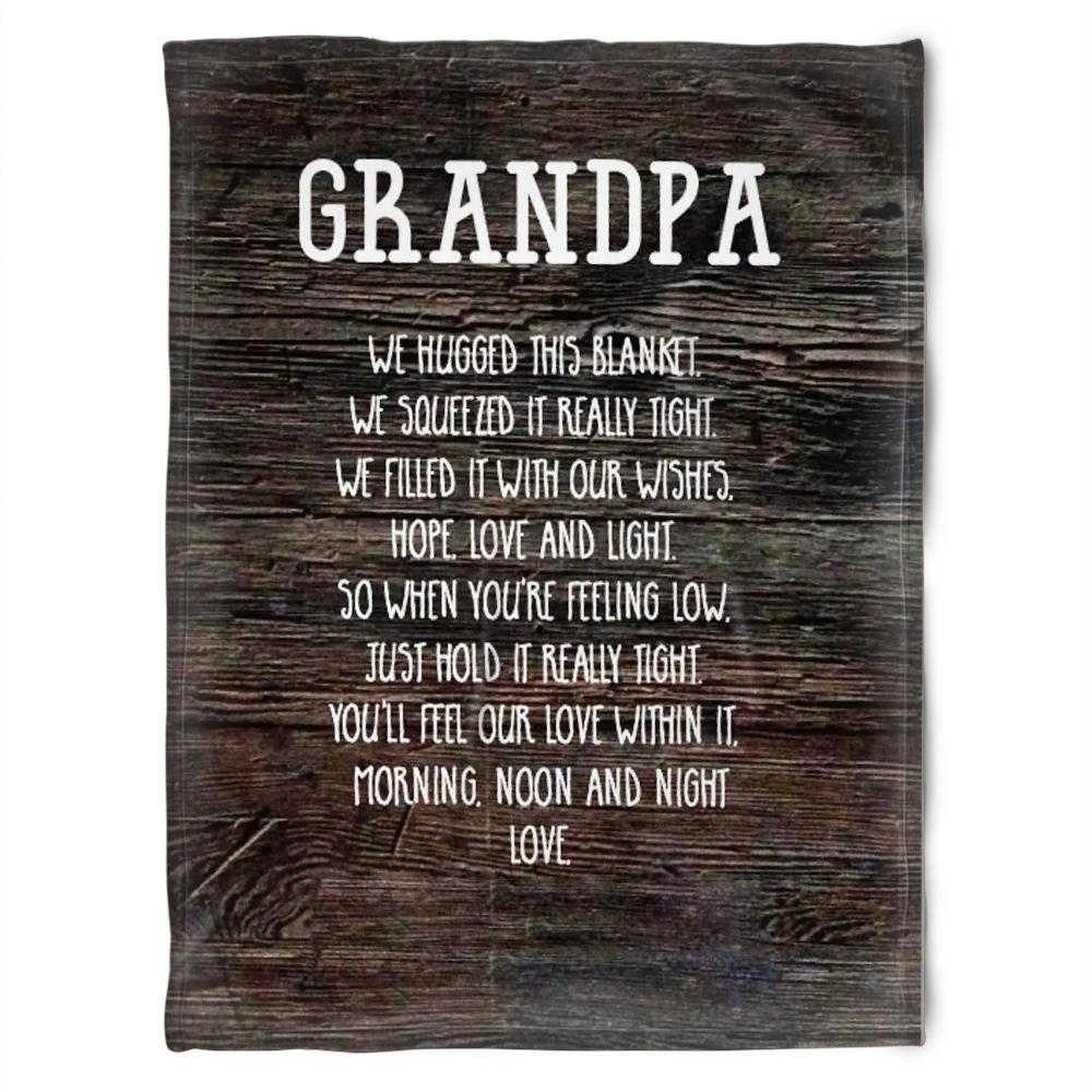 To My Grandpa We Hugged This Blanket Wooden Pattern Fleece Blanket Gift For Grandparents Gift From Granddaughter Gift For Grandson Home Decor Bedding Couch Sofa Soft And Comfy Cozy