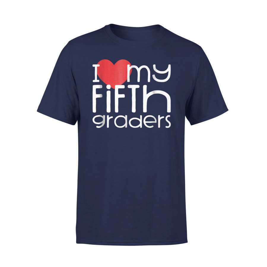 Back To School Teacher Women I Love My 5th Graders Tee T-shirt