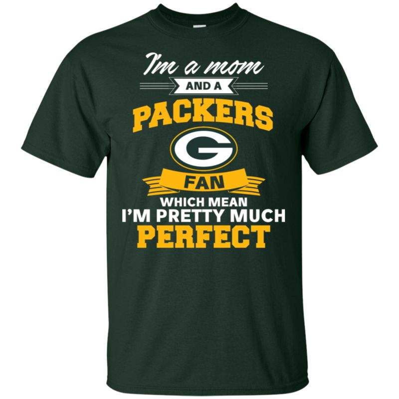 I’m A Mom And A Green Bay Packers Fan T Shirt