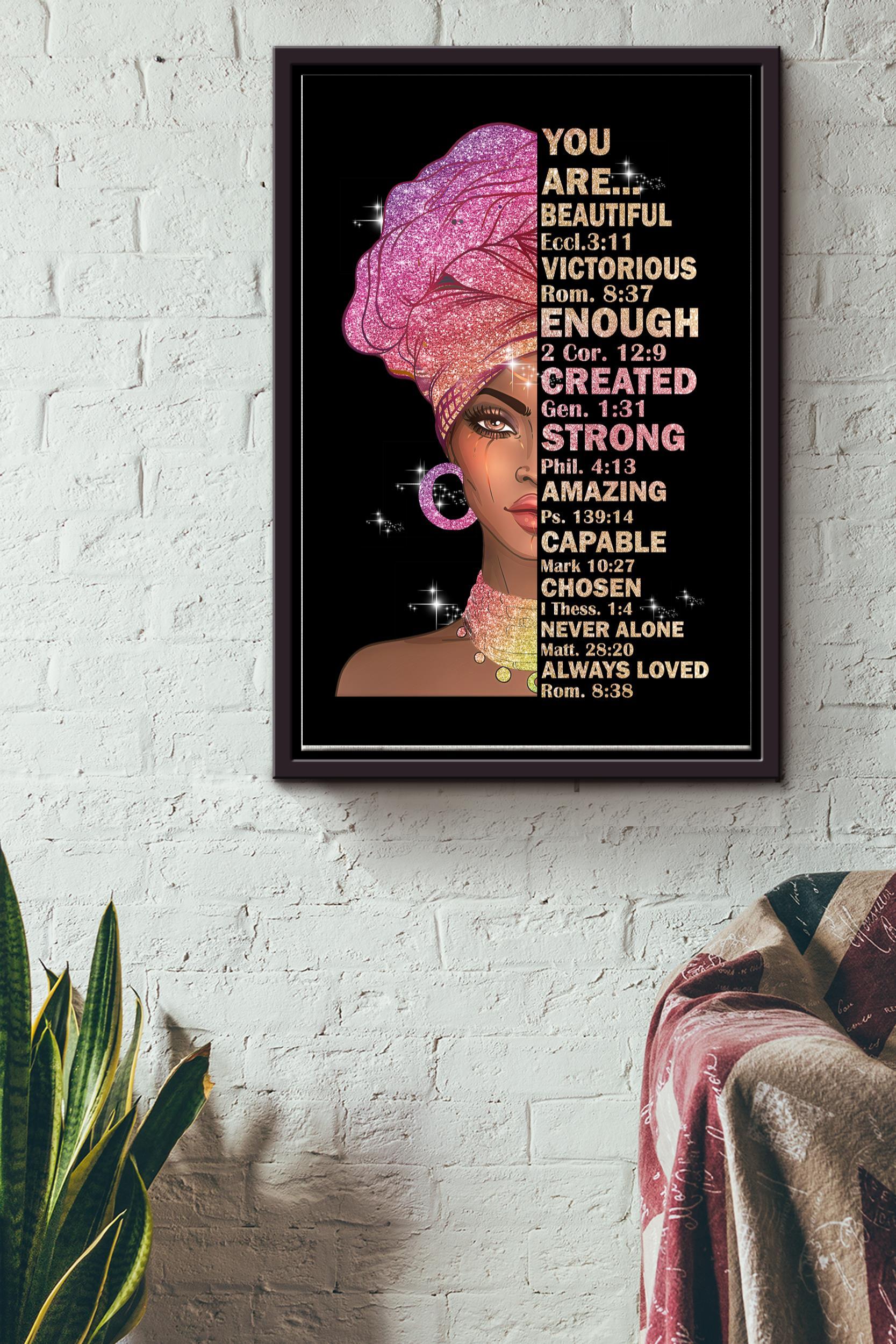 God Says You Are Beautiful Strong Amazing Poster – Black Women Wall Art – Gift For Black Lives Matter Black Women Black People Girl Female Framed Matte Canvas