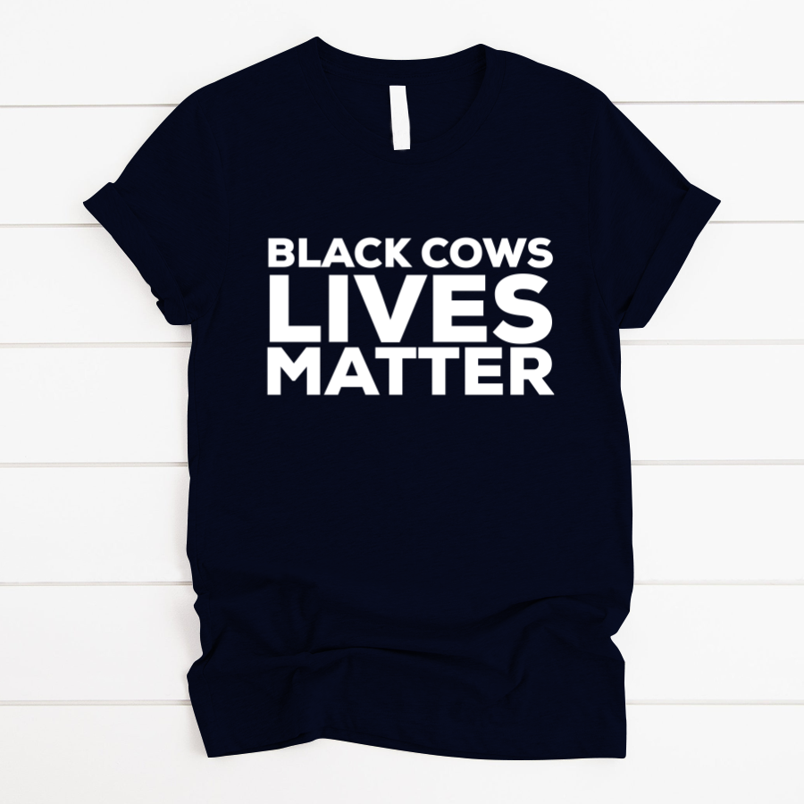 Black Cows Lives Matter Shirt