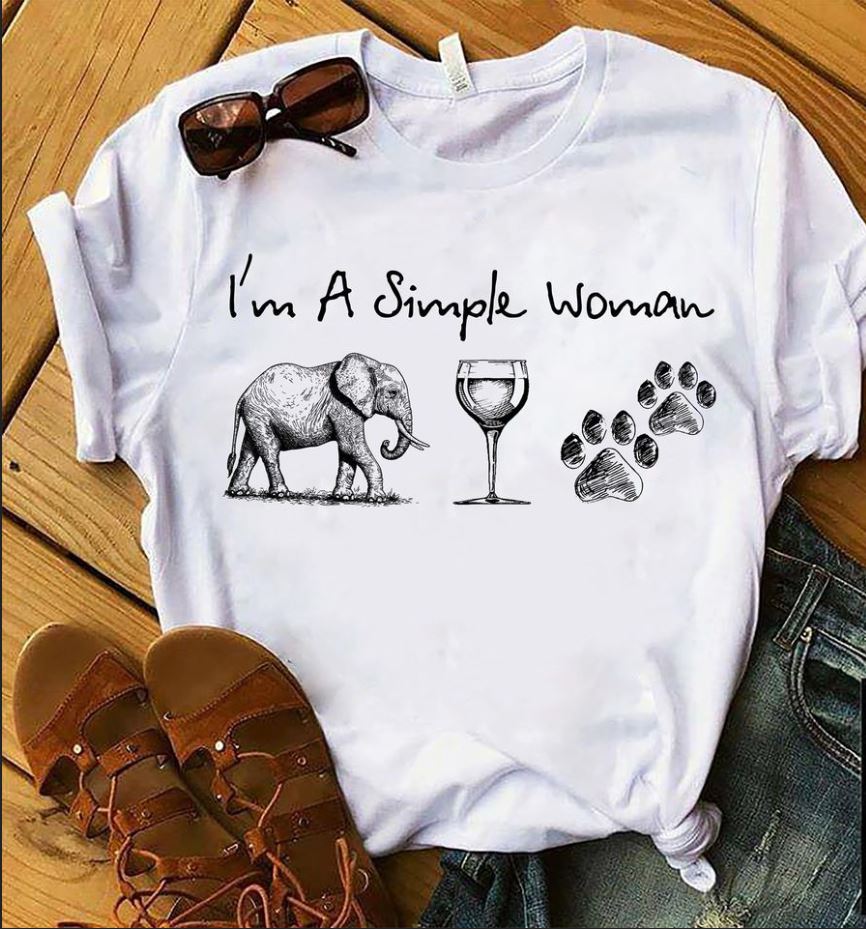 I Am A Simple Woman Elephant Wine Dog Paw Gift Standard/Premium T-Shirt