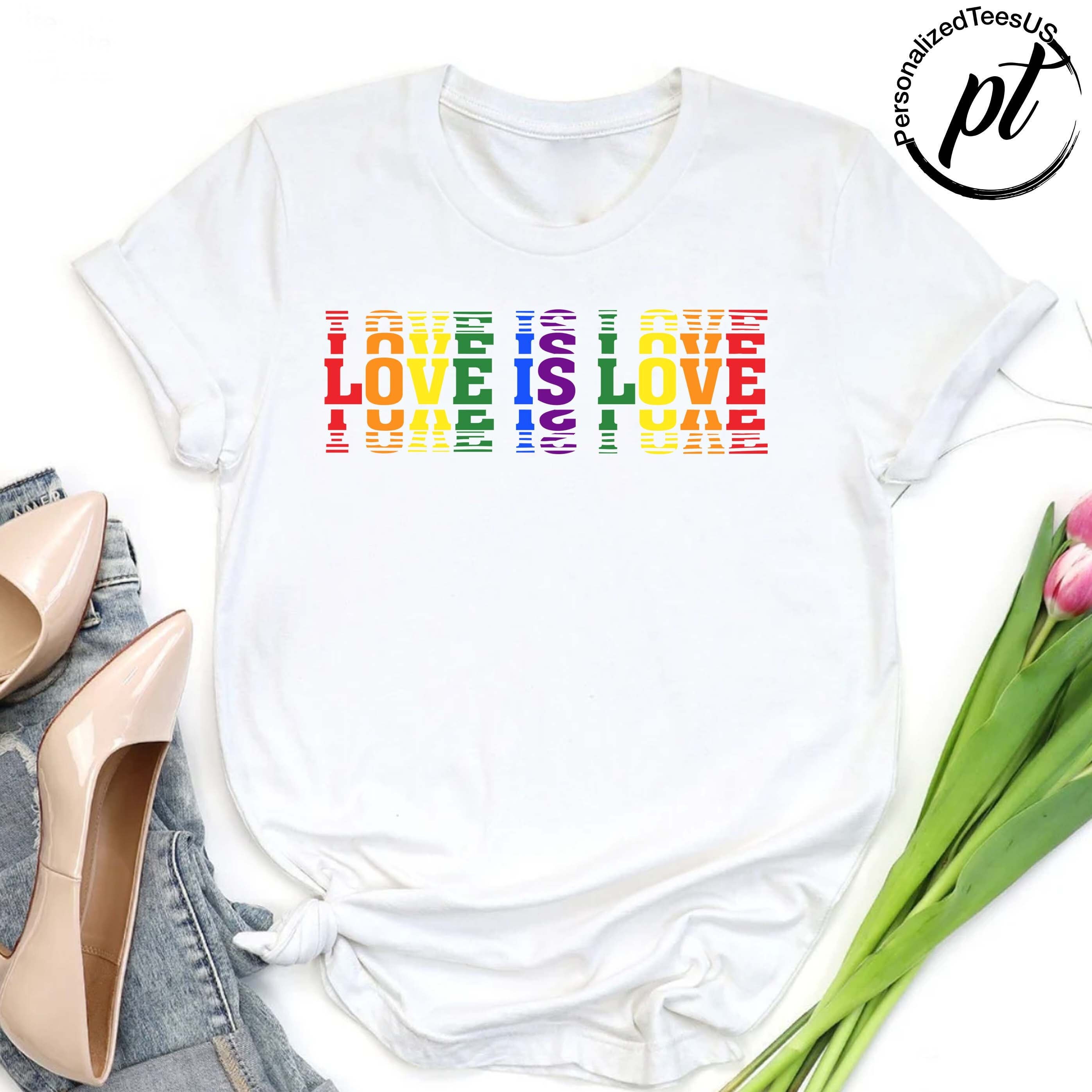 Love is Love T-shirt,Pride Month Shirt,Lesbian Love Shirt,Love Wins Shirt,LGBTQ+ Support Tee,Equality Human Rights,Rainbow Shirts,Gay Pride