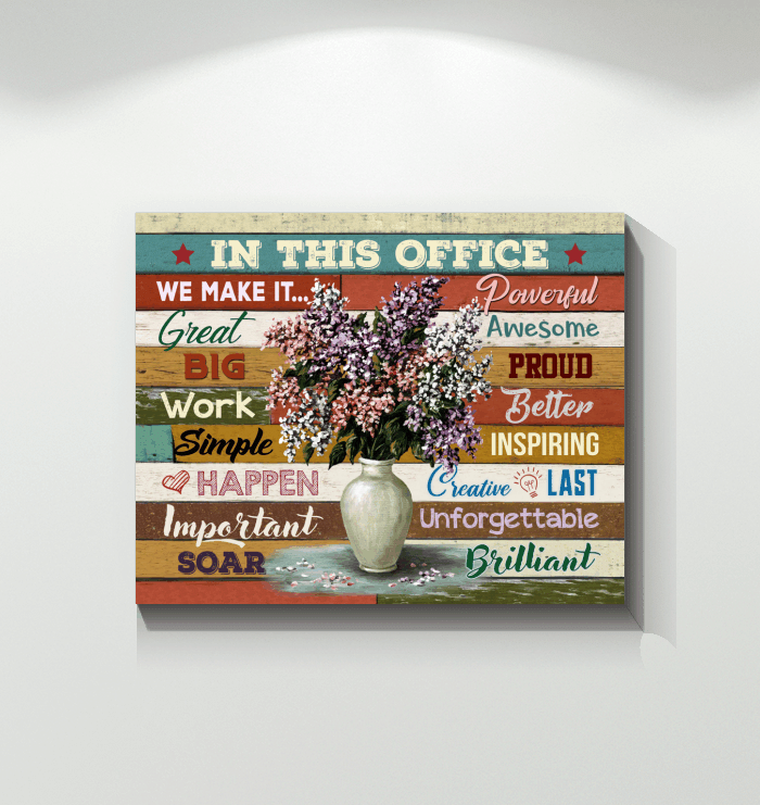 Canvas In This Office We Make It Brilliant Giving Co-worker – Fitjiva Art