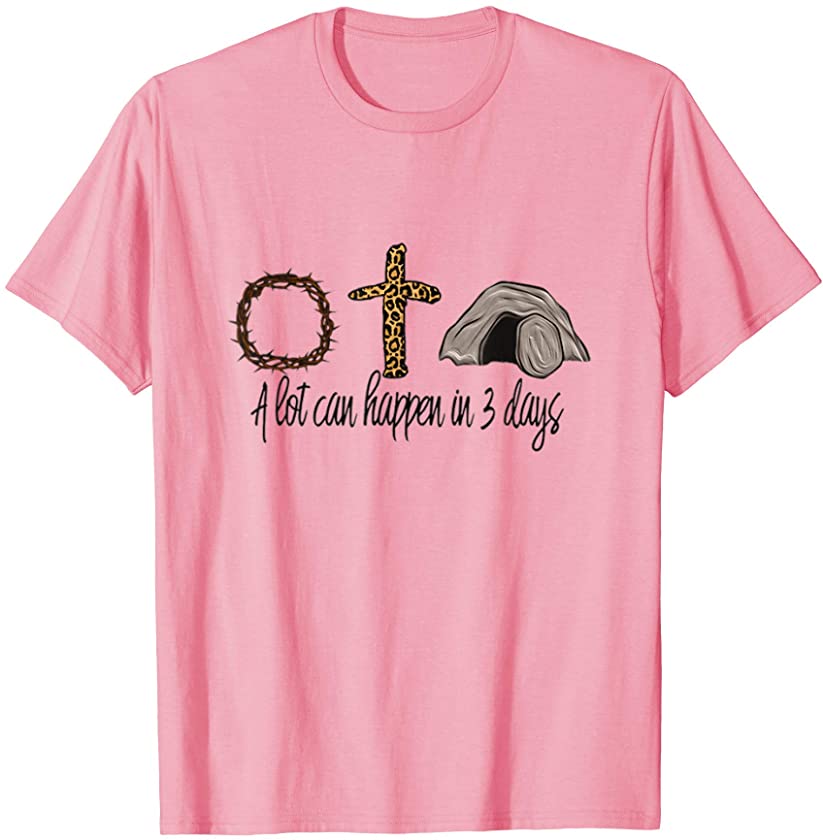 A Lot Can Happen in 3 Days Easter Leopard Print Jesus Cross T-Shirt